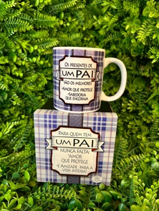Caneca Para Quem Tem um Pai Nunca Falta: